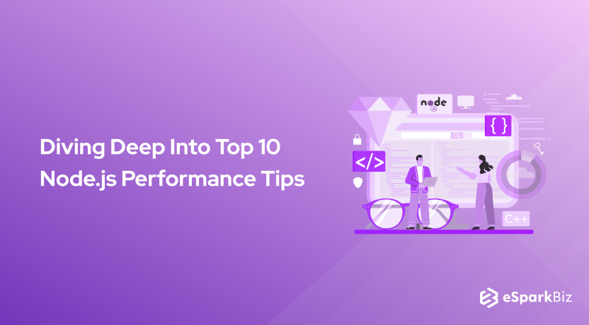 Diving Deep Into Top 10 Node.js Performance Tips