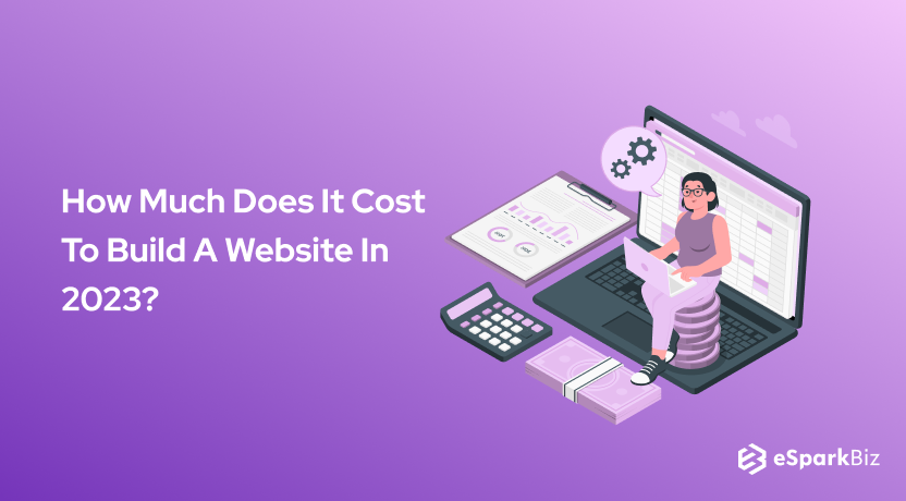 How Much Does It Cost To Build A Website In 2023_ (Cost Assessment Checklist)