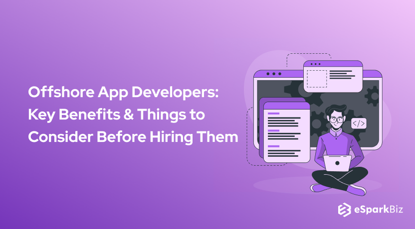 Offshore App Developers_ Key Benefits & Things to Consider Before Hiring Them