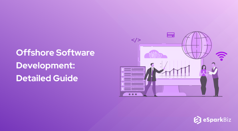 Offshore Software Development: Detailed Guide