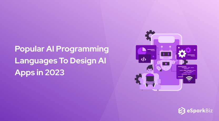 Popular AI Programming Languages To Design AI Apps in 2023