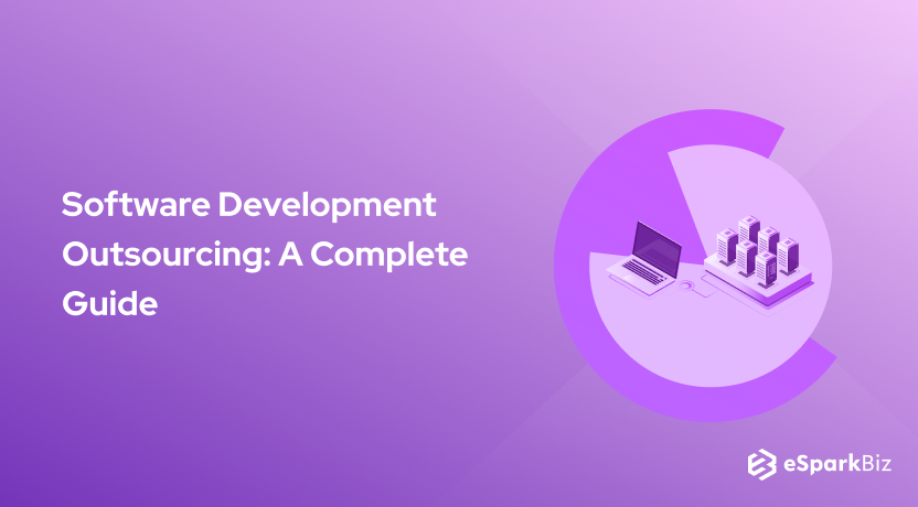 Software Development Outsourcing: A Complete Guide