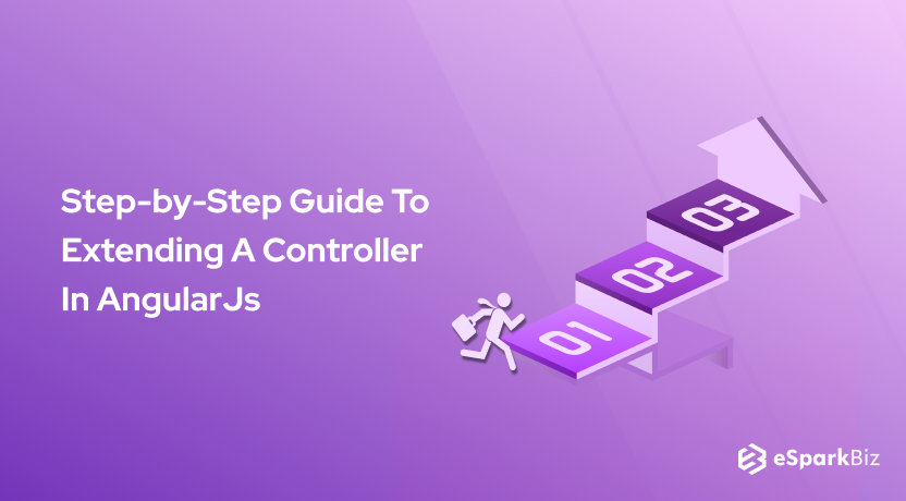 Step-by-Step Guide To Extending A Controller In Angularjs