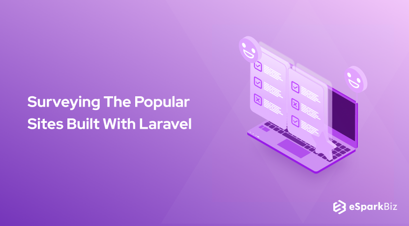 Surveying The Popular Sites Built With Laravel