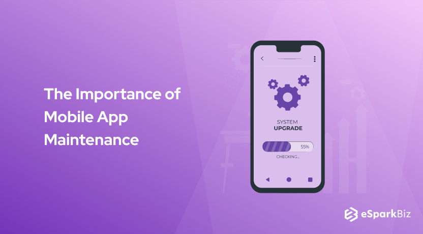 The Importance of Mobile App Maintenance
