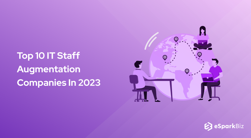 Top 10 IT Staff Augmentation Companies In 2023