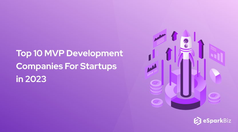 Top 10 MVP Development Companies For Startups in 2023
