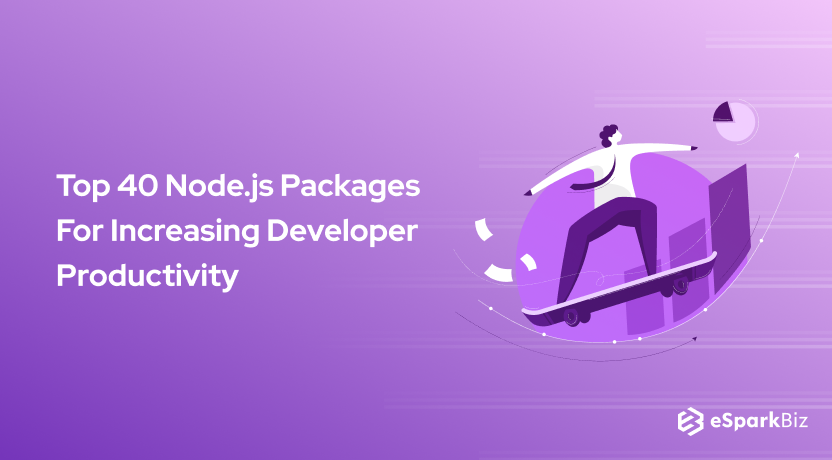 Top 40 Node.js Packages For Increasing Developer Productivity