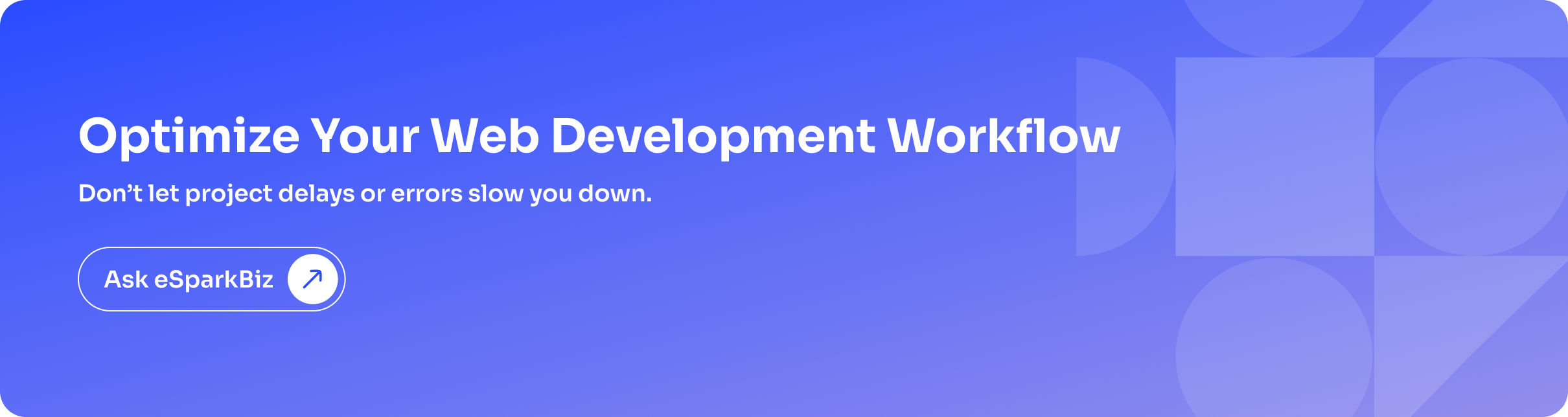 Web Development Team: Essential Roles, Hiring Tips & Tools for Success 4 Optimize Your Web Development Workflow